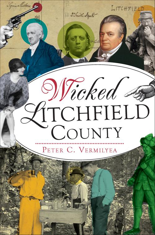 This image is the cover for the book Wicked Litchfield County