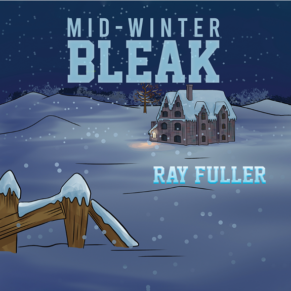 This image is the cover for the book Mid-Winter Bleak