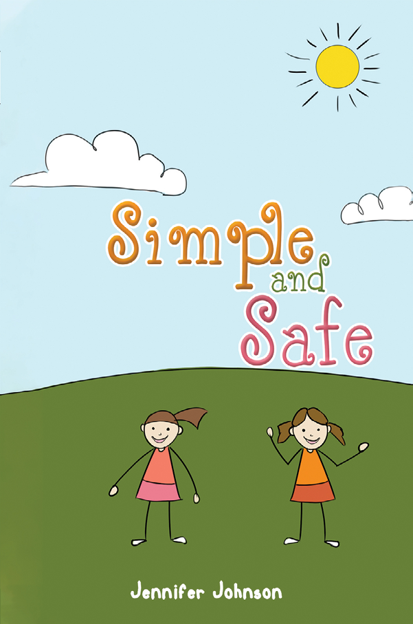 This image is the cover for the book Simple and Safe
