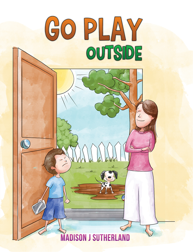 This image is the cover for the book Go Play Outside