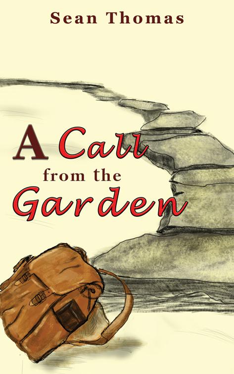 This image is the cover for the book A Call from the Garden
