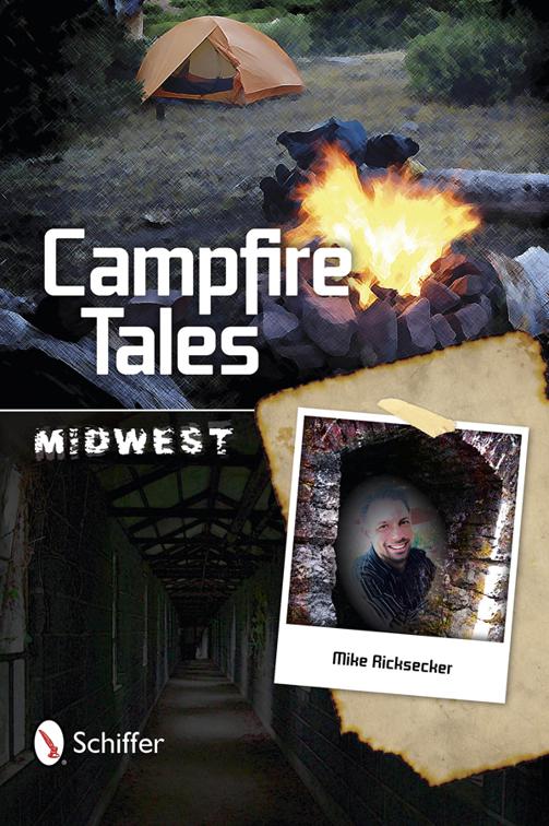 This image is the cover for the book Campfire Tales Midwest, Campfire Tales