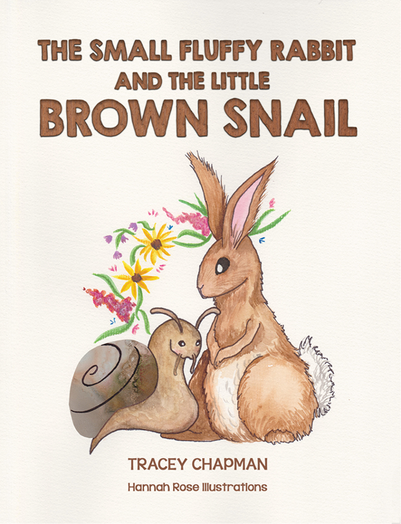 This image is the cover for the book The Small Fluffy Rabbit and the Little Brown Snail