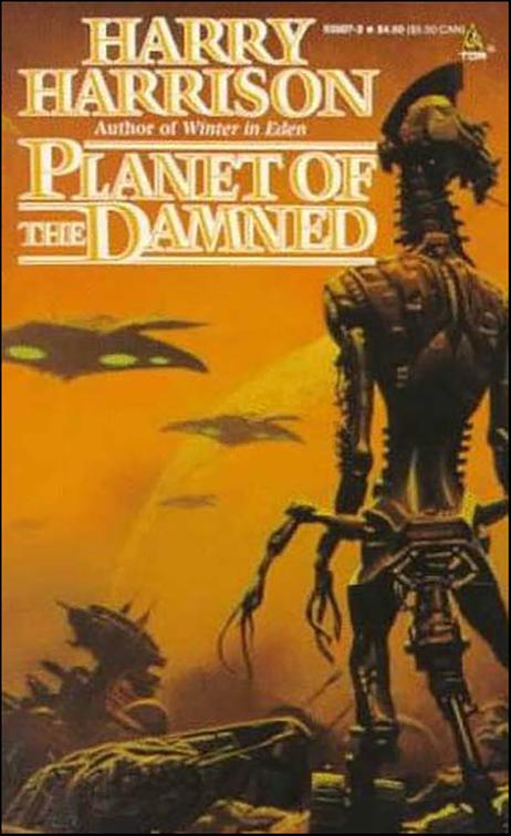 This image is the cover for the book Planet of the Damned, Brion Brandd