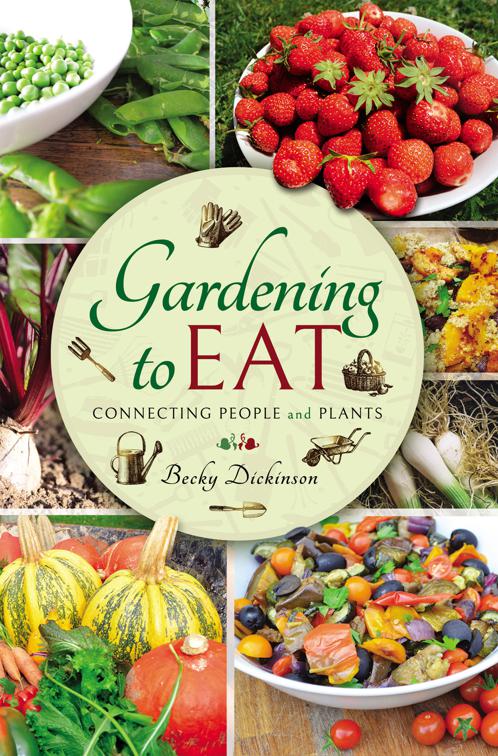 This image is the cover for the book Gardening to Eat