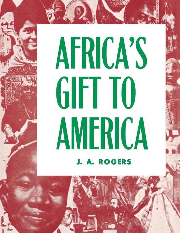 This image is the cover for the book Africa's Gift to America