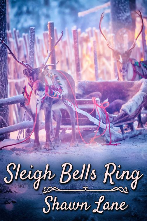 This image is the cover for the book Sleigh Bells Ring