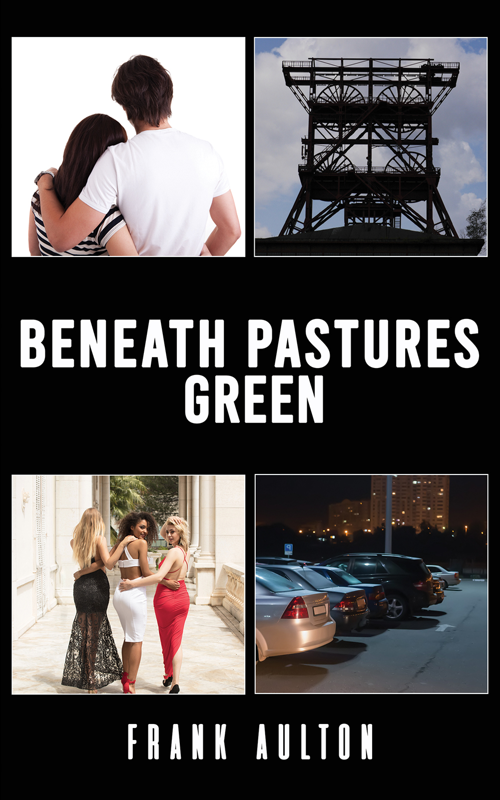 This image is the cover for the book Beneath Pastures Green