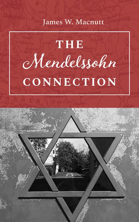 This image is the cover for the book The Mendelssohn Connection