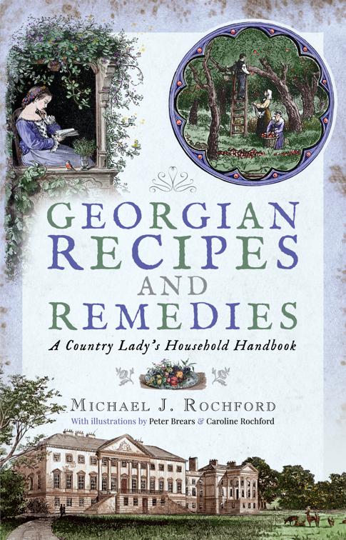 This image is the cover for the book Georgian Recipes and Remedies