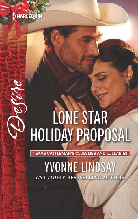 This image is the cover for the book Lone Star Holiday Proposal, Texas Cattleman's Club: Lies and Lullabies