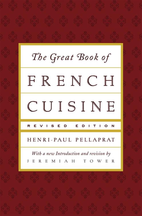 This image is the cover for the book Great Book of French Cuisine