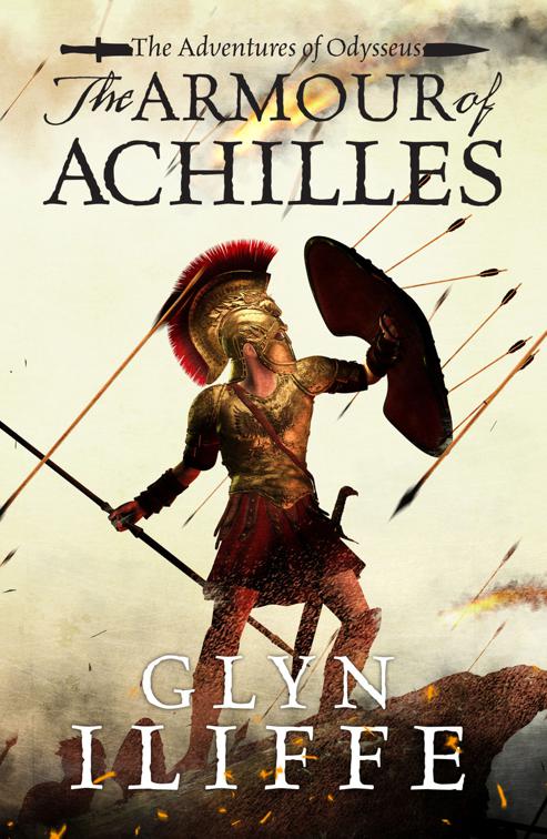 This image is the cover for the book Armour of Achilles, The Adventures of Odysseus
