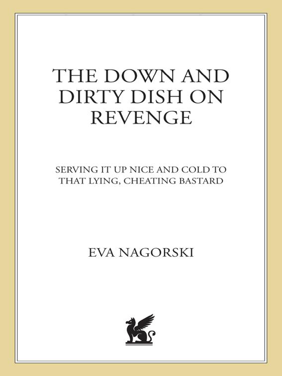 This image is the cover for the book Down and Dirty Dish on Revenge