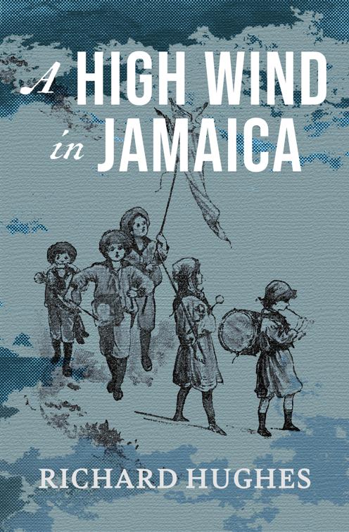 This image is the cover for the book High Wind in Jamaica