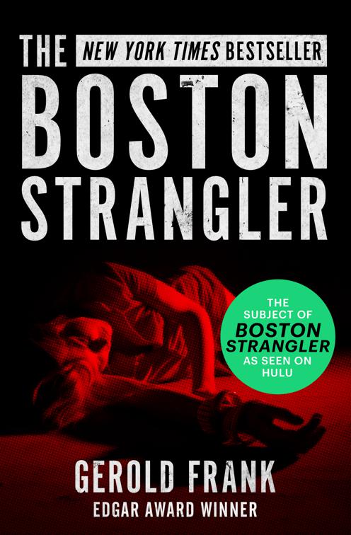 This image is the cover for the book Boston Strangler