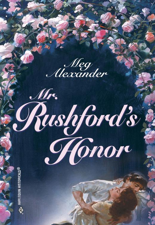 This image is the cover for the book Mr. Rushford's Honor