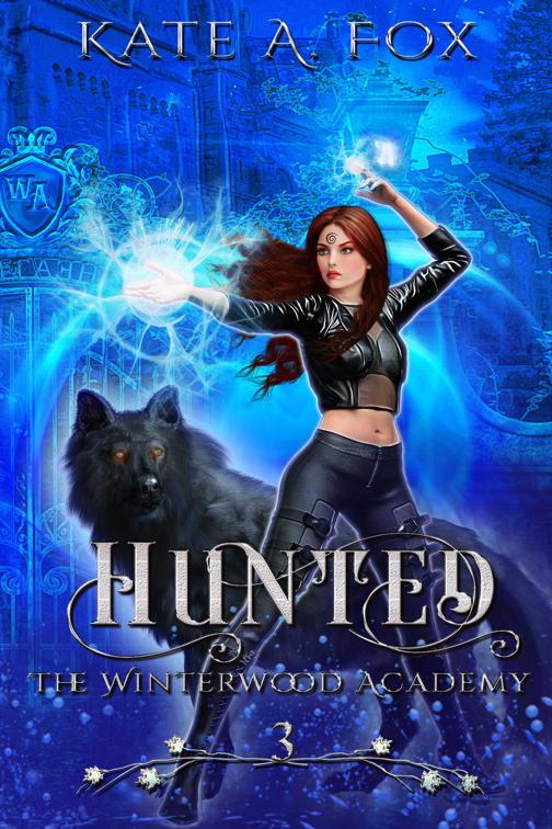 This image is the cover for the book Winterwood Academy Book 3: Hunted