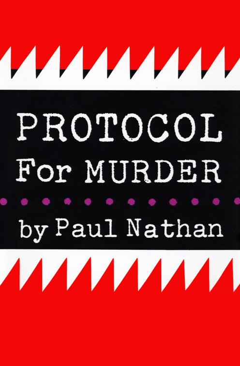 This image is the cover for the book Protocol for Murder