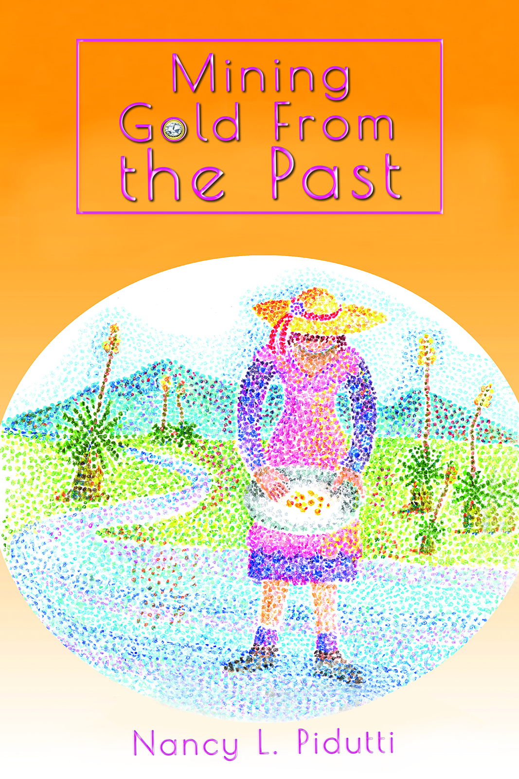 This image is the cover for the book Mining Gold From the Past