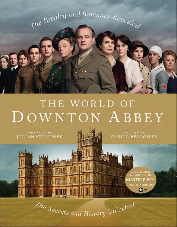 This image is the cover for the book World of Downton Abbey