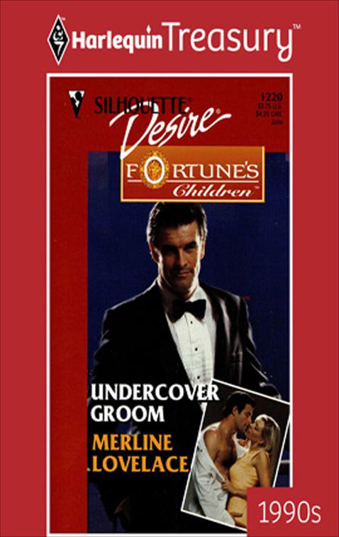 This image is the cover for the book Undercover Groom, Fortune's Children