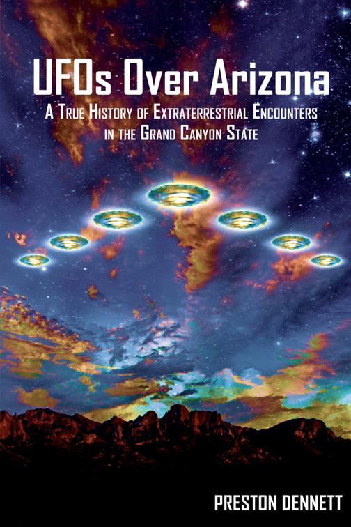 This image is the cover for the book UFOs Over Arizona