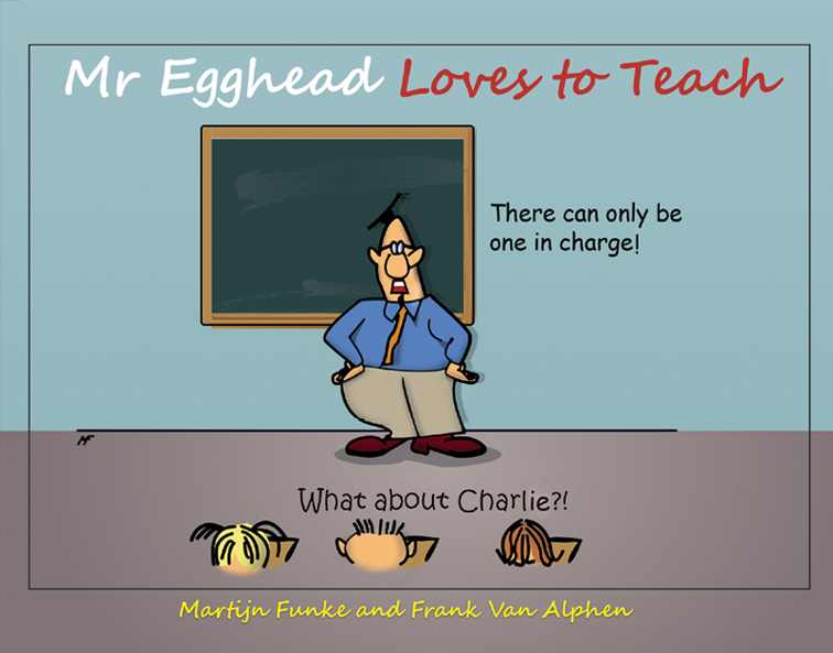 This image is the cover for the book Mr Egghead Loves to Teach