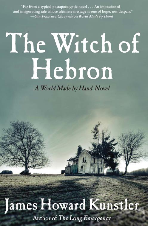 This image is the cover for the book Witch of Hebron, The World Made by Hand Novels