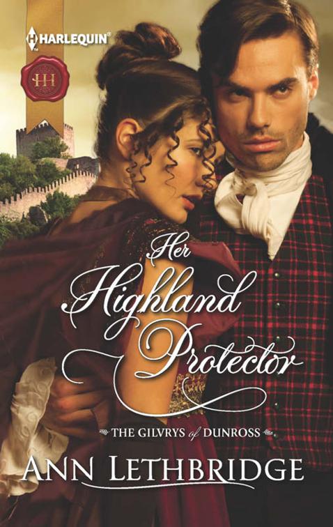 This image is the cover for the book Her Highland Protector, The Gilvrys of Dunross
