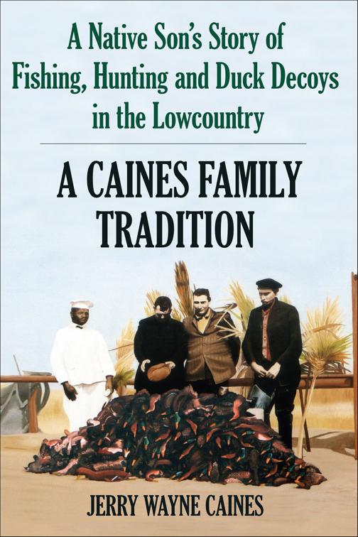This image is the cover for the book Caines Family Tradition