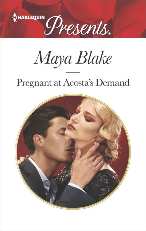 This image is the cover for the book Pregnant at Acosta's Demand