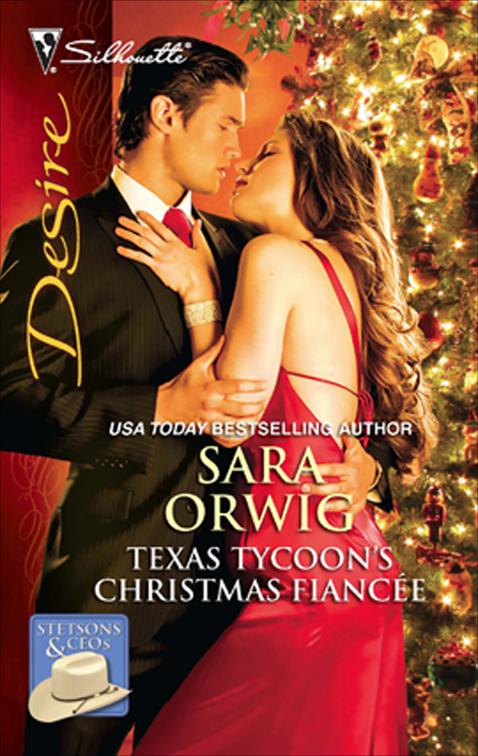 This image is the cover for the book Texas Tycoon's Christmas Fiancée, Stetsons & CEOs