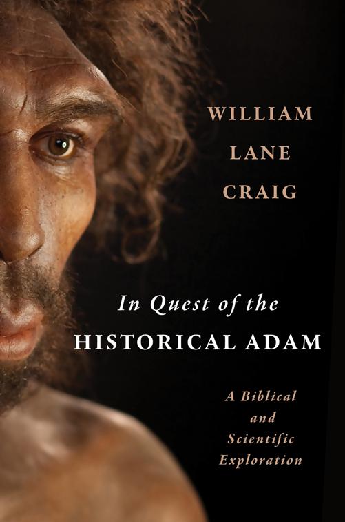 This image is the cover for the book In Quest of the Historical Adam