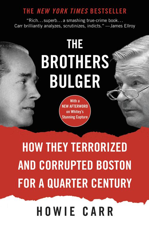 This image is the cover for the book Brothers Bulger