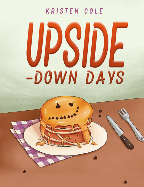 This image is the cover for the book Upside-Down Days