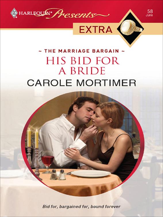 This image is the cover for the book His Bid for a Bride, The Marriage Bargain