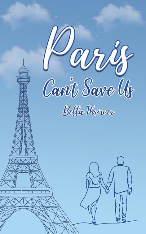 This image is the cover for the book Paris Can't Save Us