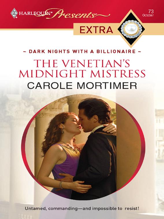 This image is the cover for the book Venetian's Midnight Mistress