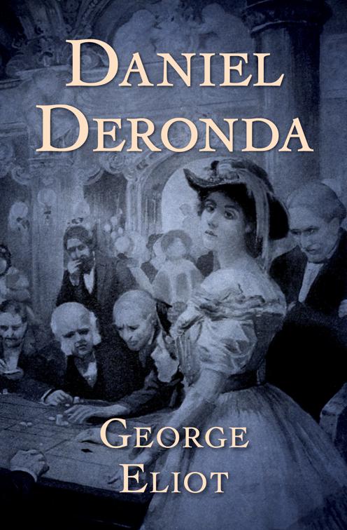 This image is the cover for the book Daniel Deronda