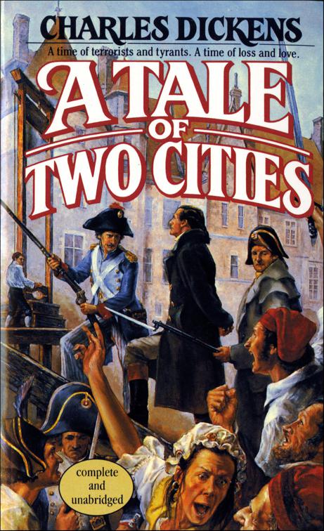 This image is the cover for the book Tale of Two Cities