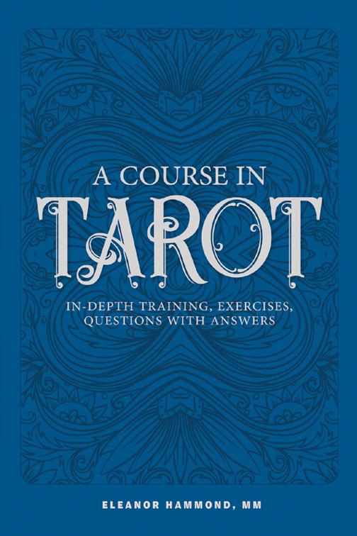 This image is the cover for the book Course in Tarot