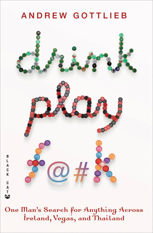 This image is the cover for the book Drink, Play, F@#k