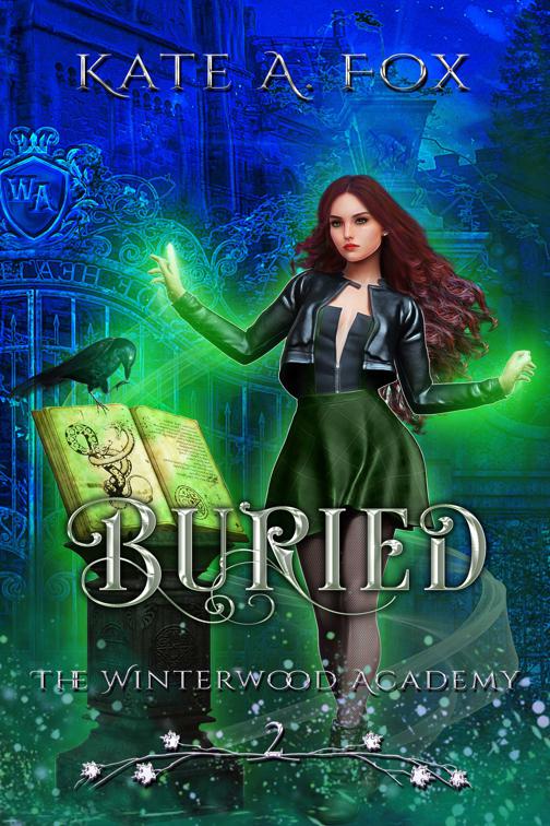 This image is the cover for the book Winterwood Academy Book 2: Buried