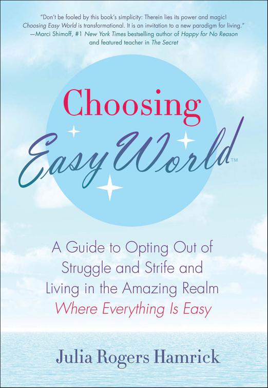 This image is the cover for the book Choosing Easy World