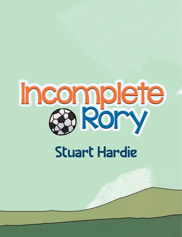 This image is the cover for the book Incomplete Rory
