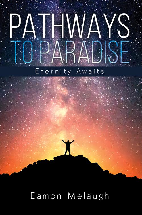 This image is the cover for the book Pathways to Paradise