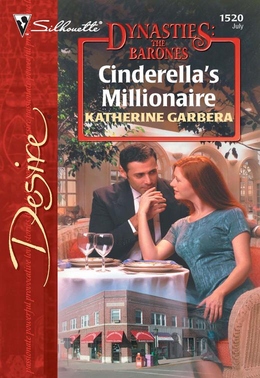 This image is the cover for the book Cinderella's Millionaire, Dynasties: The Barones
