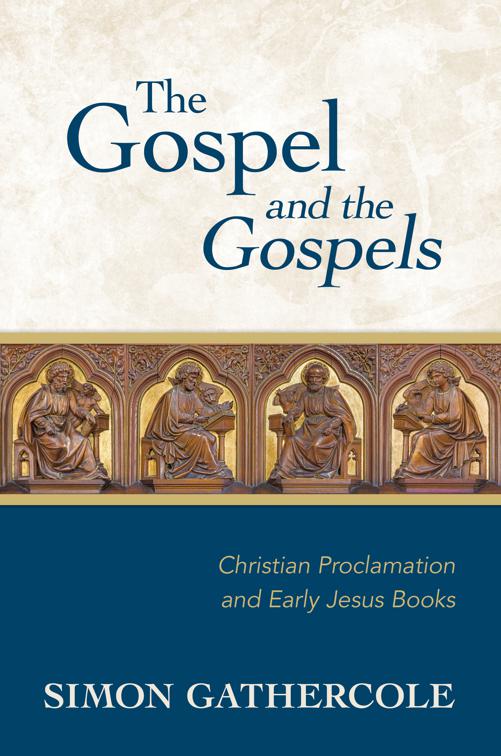 This image is the cover for the book The Gospel and the Gospels