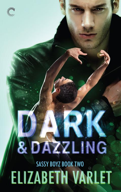 This image is the cover for the book Dark & Dazzling, Sassy Boyz